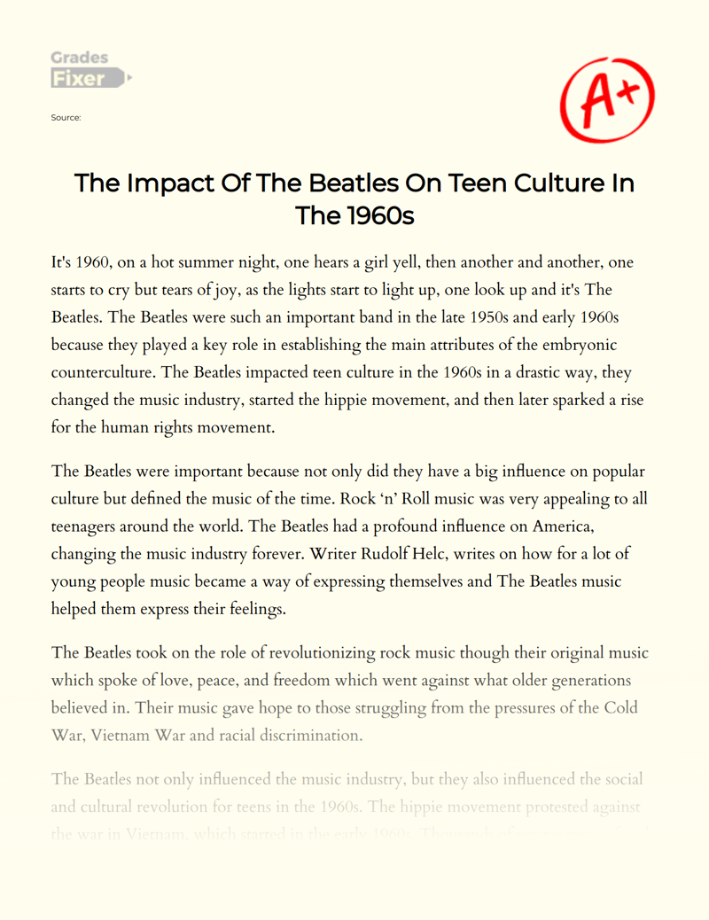 The Impact of The Beatles on Teen Culture in The 1960s Essay
