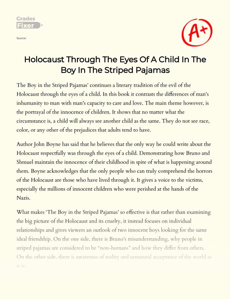 Holocaust Through The Eyes of a Child in The Boy in The Striped Pajamas Essay