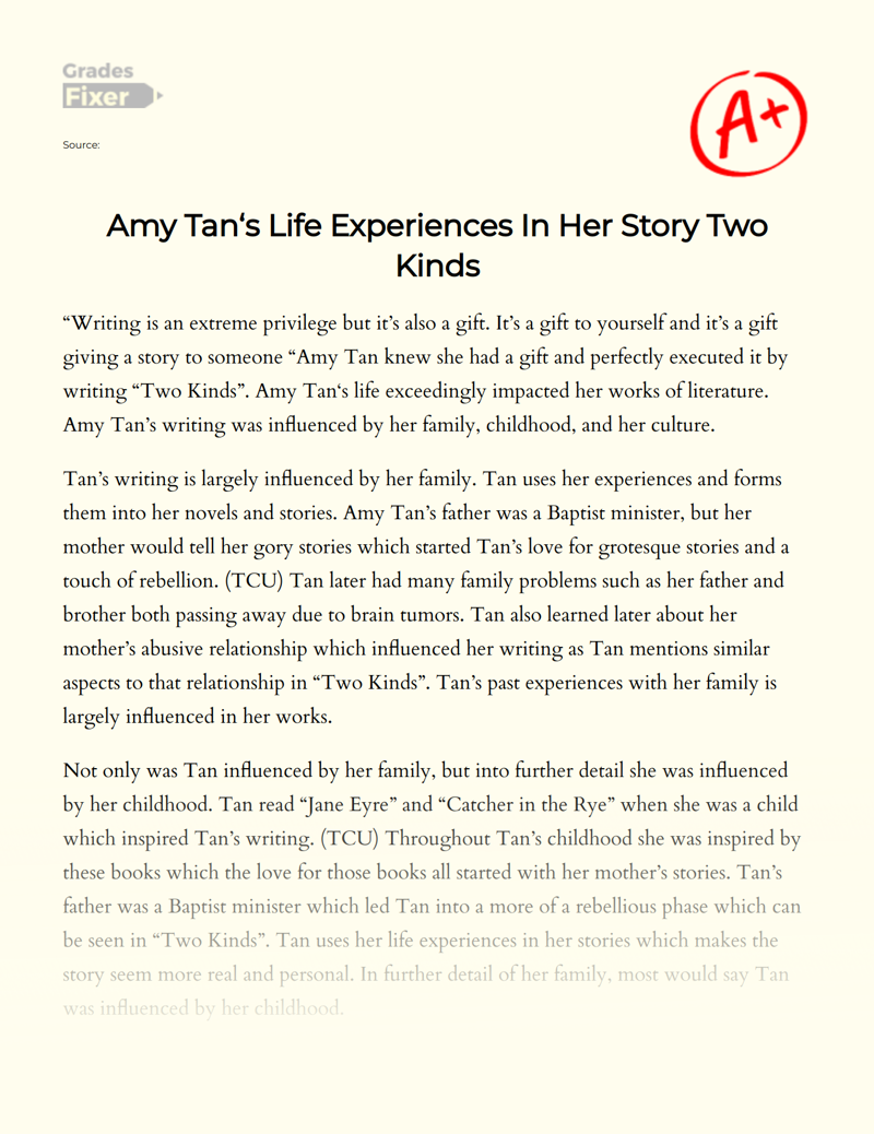 Amy Tan‘s Life Experiences in Her Story Two Kinds Essay