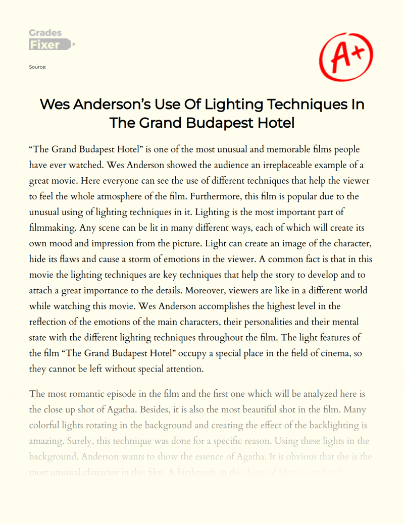 Wes Anderson’s Use of Lighting Techniques in The Grand Budapest Hotel Essay