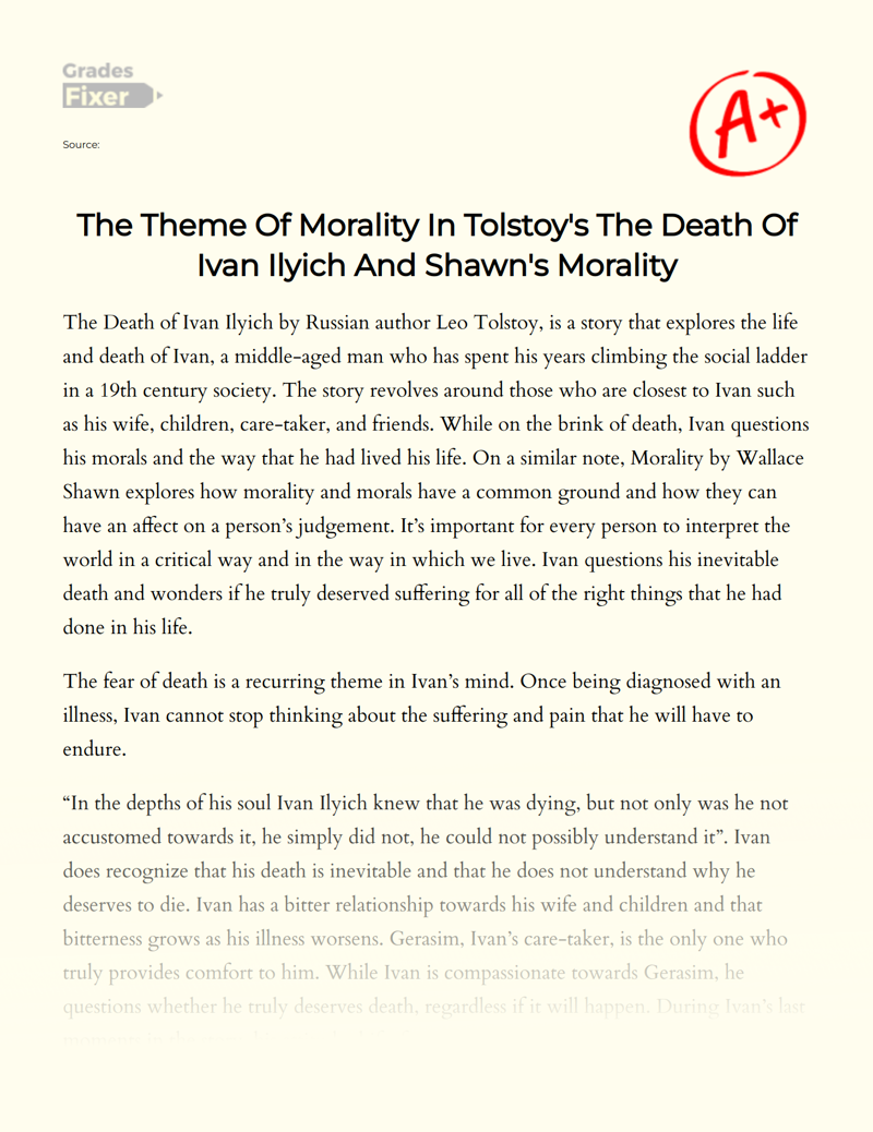 The Theme of Morality in Tolstoy's The Death of Ivan Ilyich and Shawn's Morality Essay