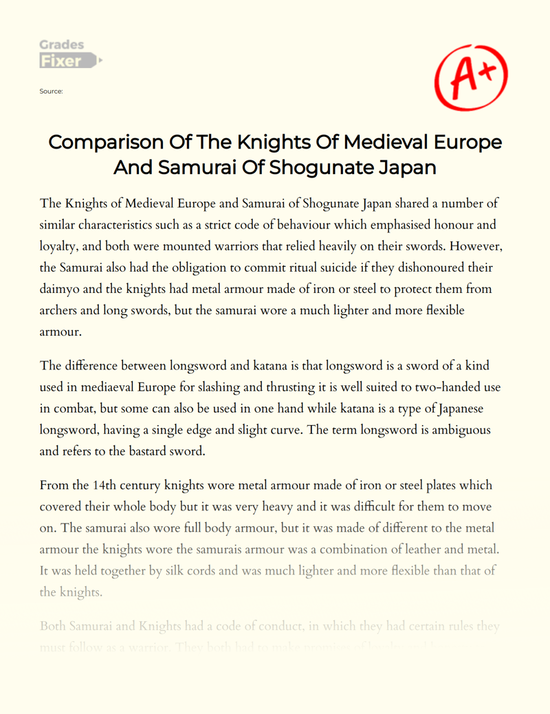 Comparison of The Knights of Medieval Europe and Samurai of Shogunate Japan Essay