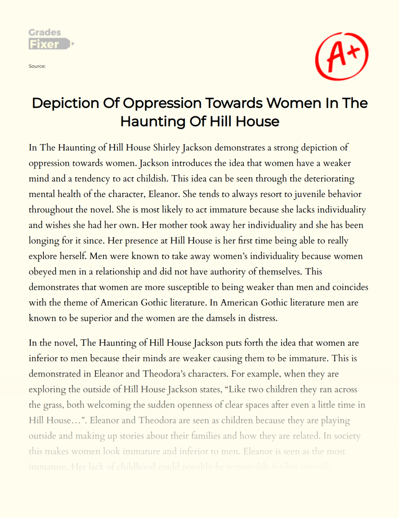 Depiction of Oppression Towards Women in The Haunting of Hill House Essay