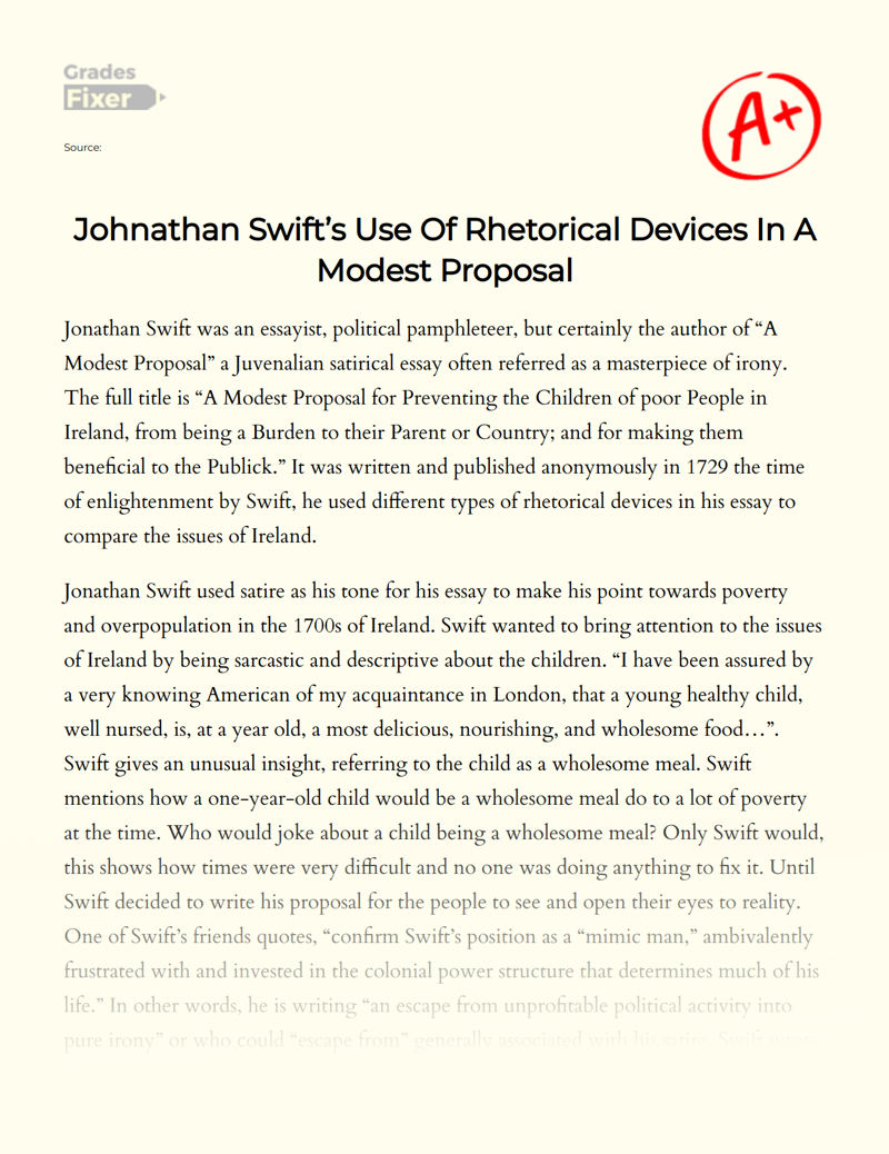 Johnathan Swift’s Use of Rhetorical Devices in a Modest Proposal Essay