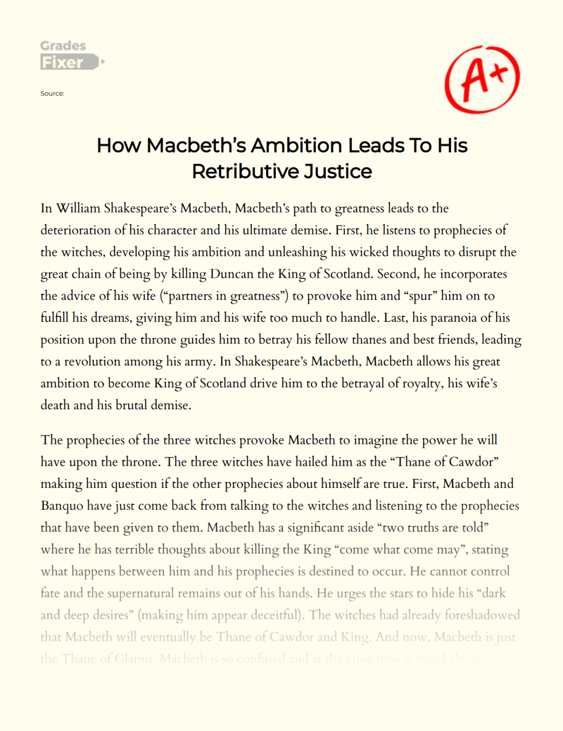 How Macbeth’s Ambition Leads to His Retributive Justice Essay