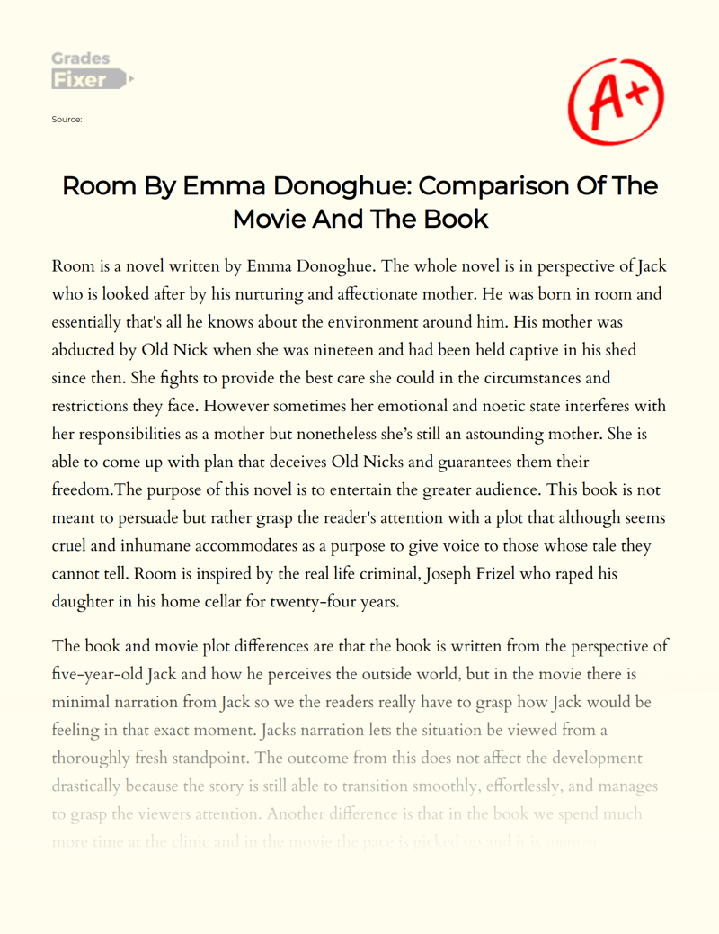 Room by Emma Donoghue: Comparison of The Movie and The Book Essay