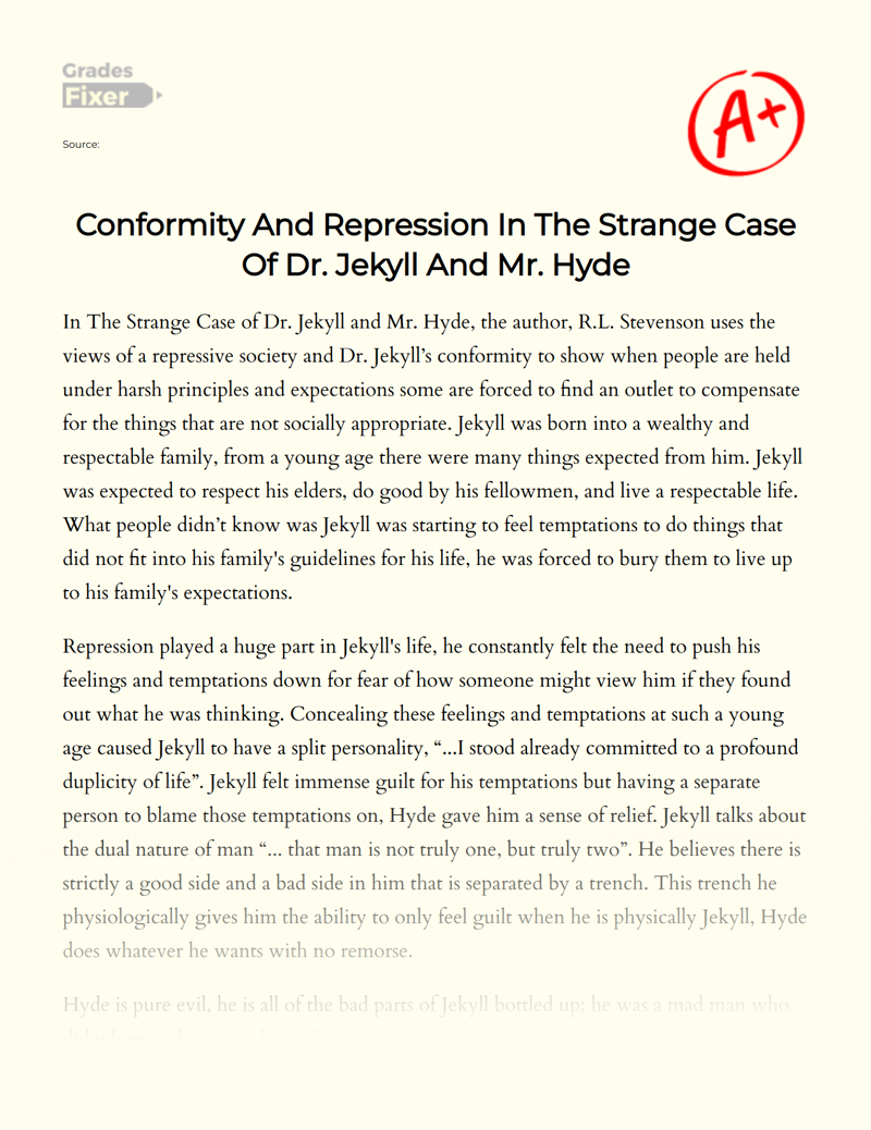 Conformity and Repression in The Strange Case of Dr. Jekyll and Mr. Hyde Essay