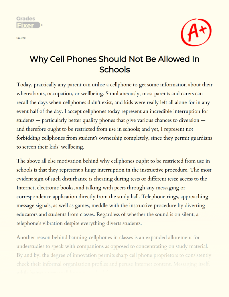 Why Cell Phones Should not Be Allowed in Schools Essay