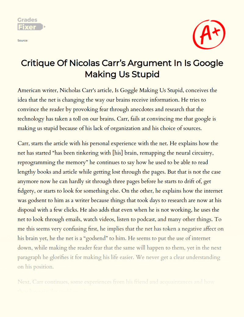 Critique of Nicolas Carr’s Argument in is Google Making Us Stupid Essay