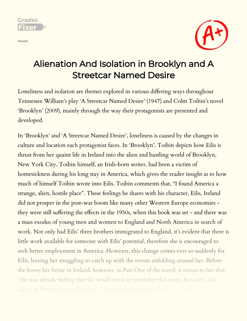 Loneliness and Isolation in "Brooklyn" and "A Streetcar Named Desire" Essay