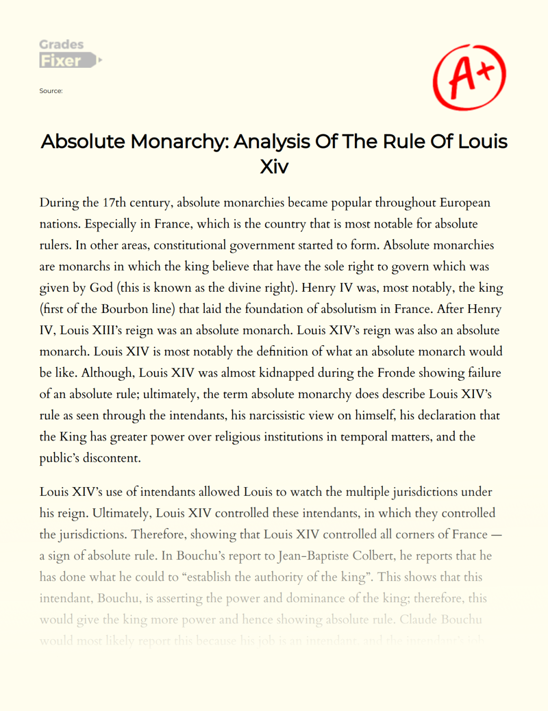 Absolute Monarchy: Analysis of The Rule of Louis Xiv Essay