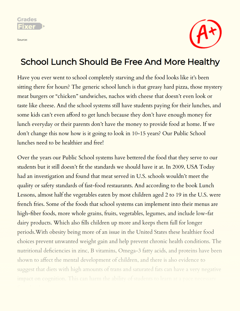 School Lunch Should Be Free and More Healthy Essay
