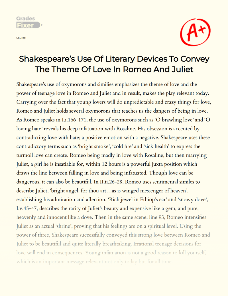 Shakespeare’s Use of Literary Devices to Convey The Theme of Love in Romeo and Juliet Essay
