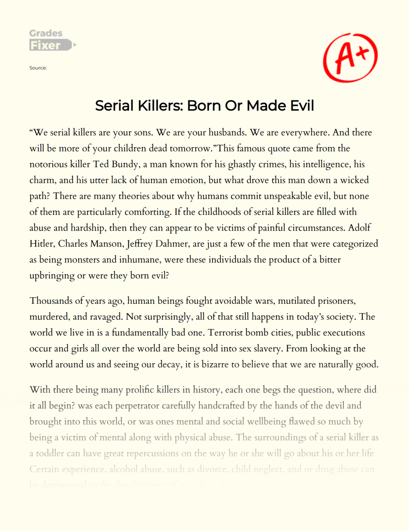 Serial Killers: Born Or Made Evil Essay
