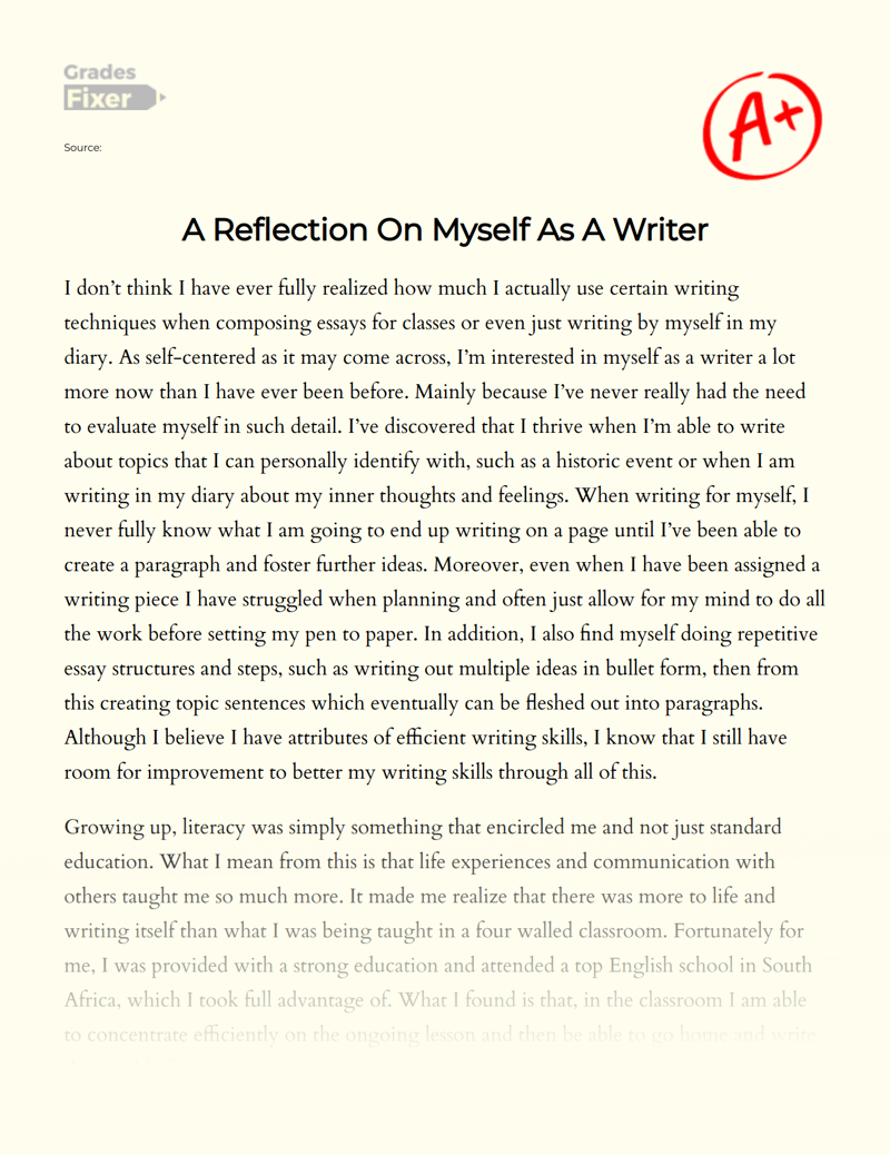 A Reflection on Myself as a Writer Essay