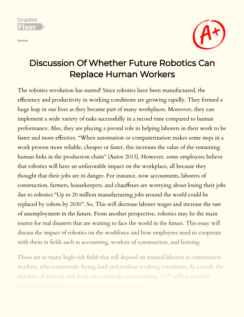 Discussion of Whether Future Robotics Can Replace Human Workers Essay