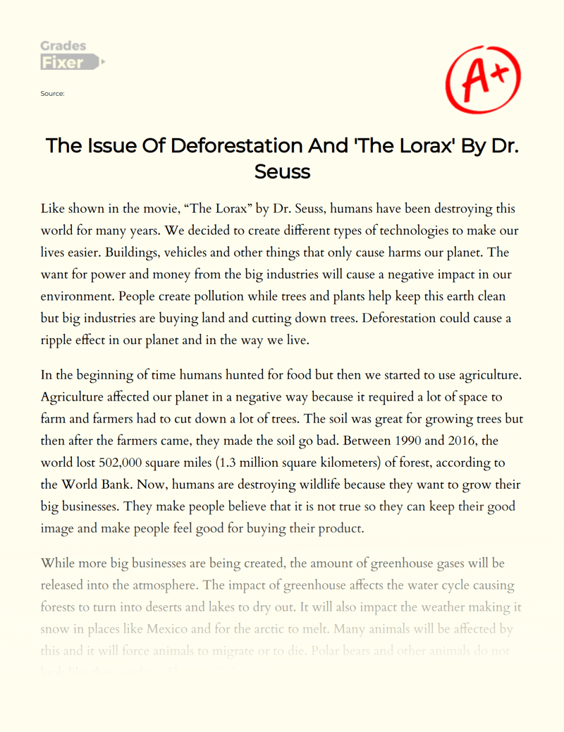 The Issue of Deforestation and 'The Lorax' by Dr. Seuss Essay