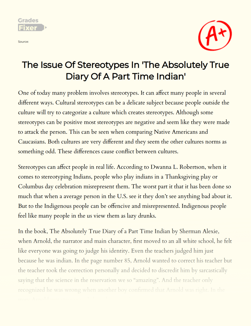 The Issue of Stereotypes in 'The Absolutely True Diary of a Part Time Indian' Essay