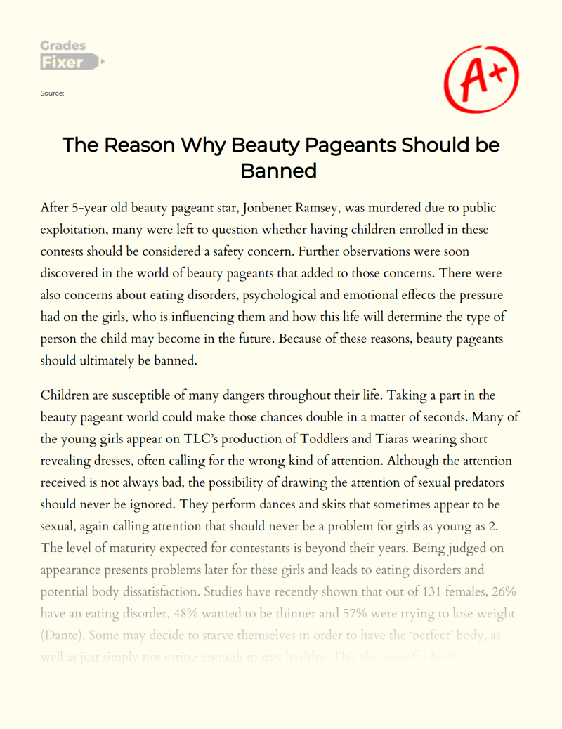 The Reason Why Beauty Pageants Should Be Banned  Essay