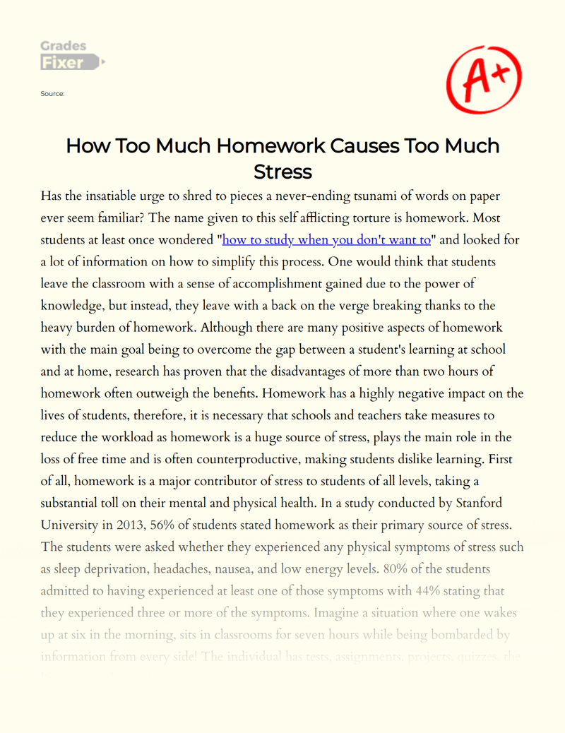 How Too Much Homework Causes Too Much Stress Essay