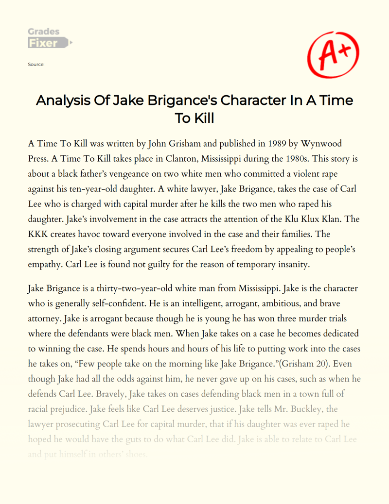 Analysis of Jake Brigance's Character in a Time to Kill Essay