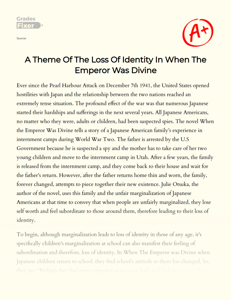 A Theme of The Loss of Identity in When The Emperor Was Divine Essay