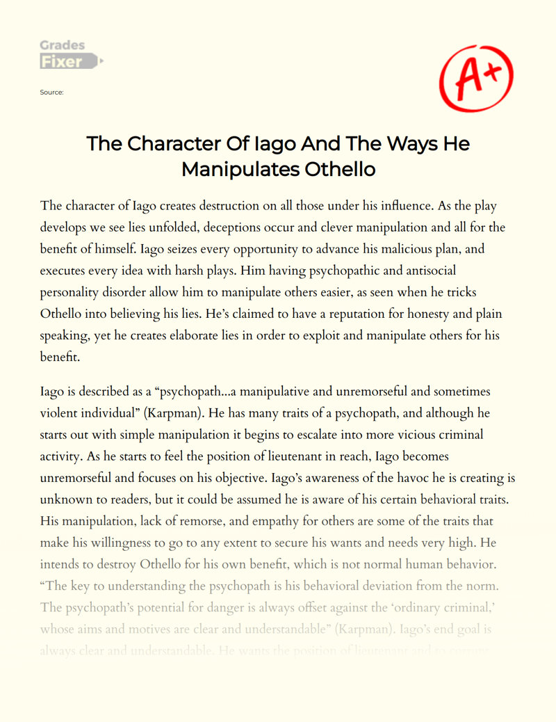 The Character of Iago and The Ways He Manipulates Othello Essay