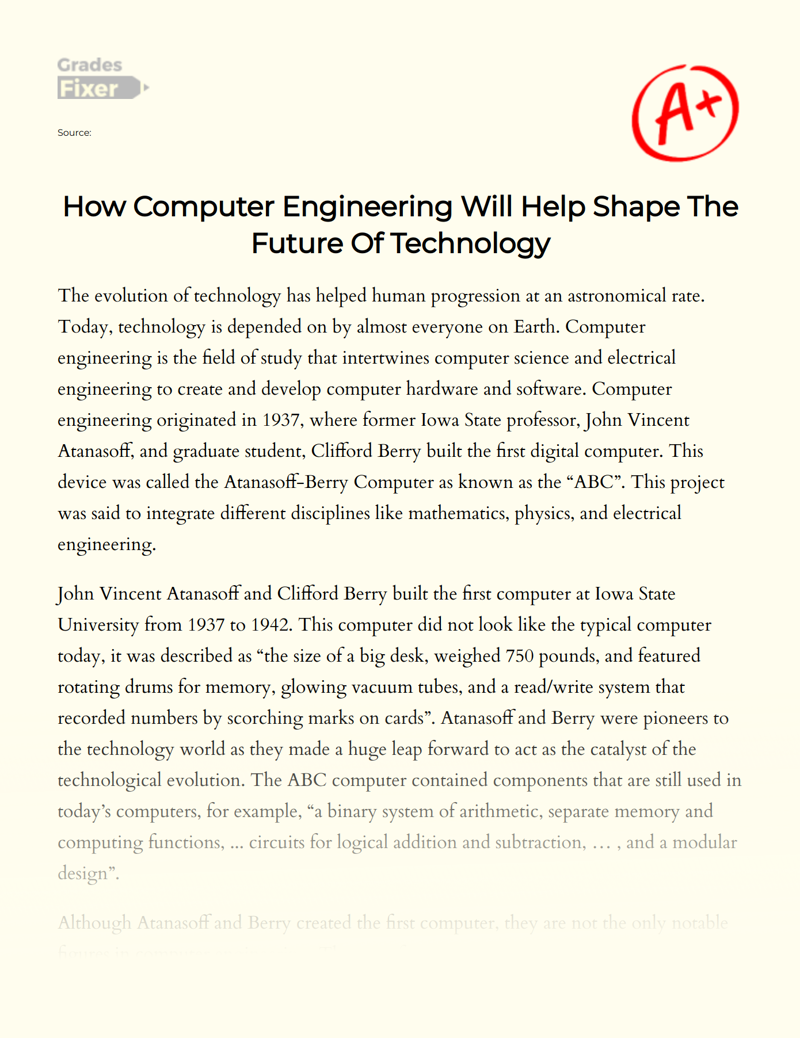How Computer Engineering Will Help Shape The Future of Technology Essay