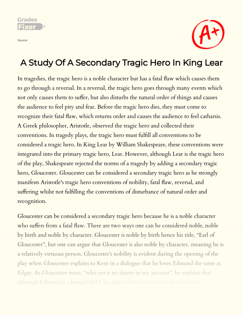A Study of a Secondary Tragic Hero in King Lear Essay