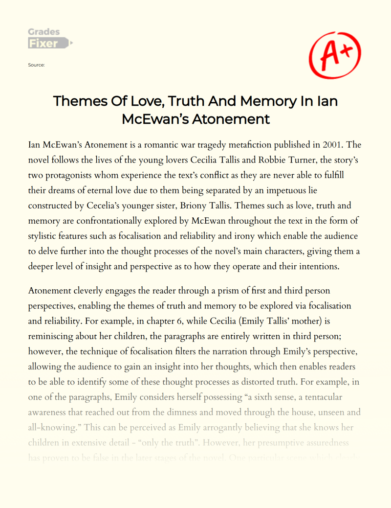 Themes of Love, Truth and Memory in Ian Mcewan’s Atonement Essay