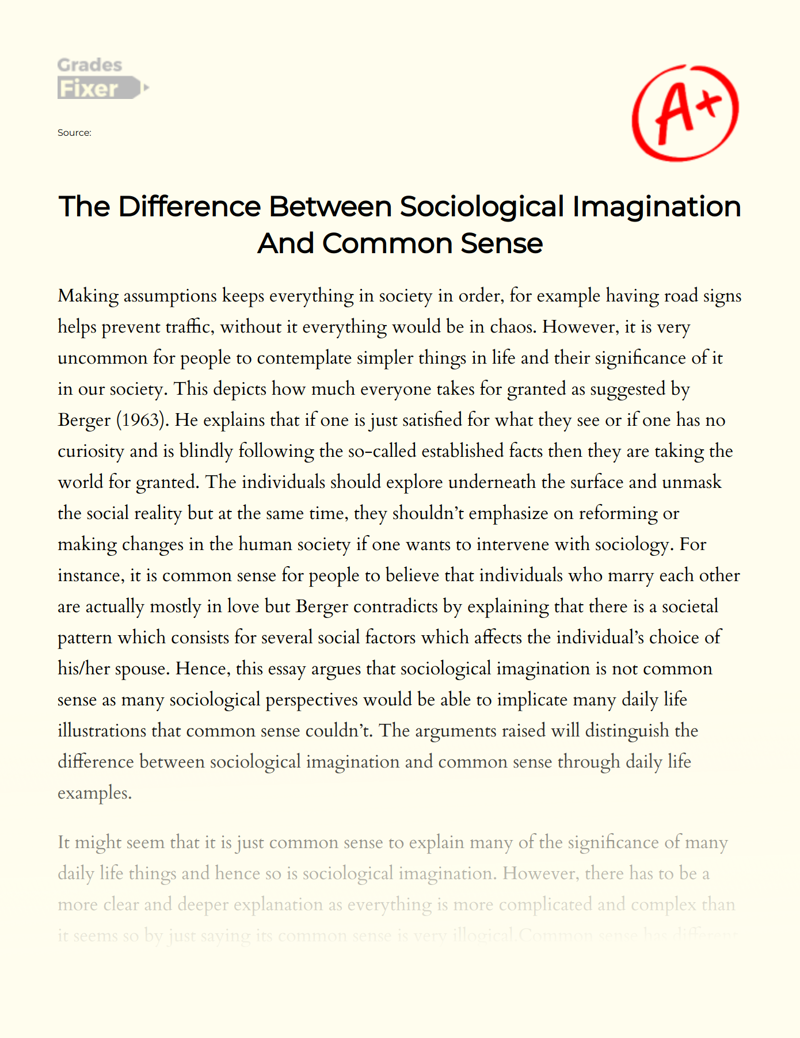 The Difference Between Sociological Imagination and Common Sense Essay
