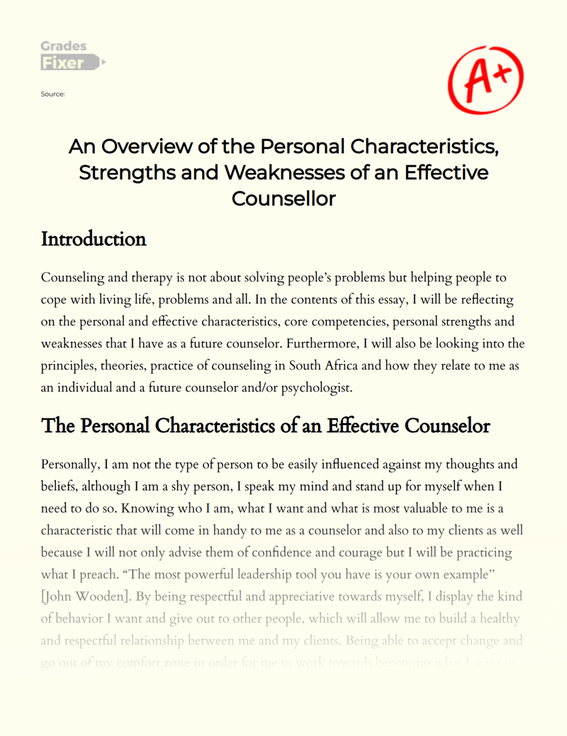 An Overview of The Personal Characteristics, Strengths and Weaknesses of an Effective Counsellor Essay