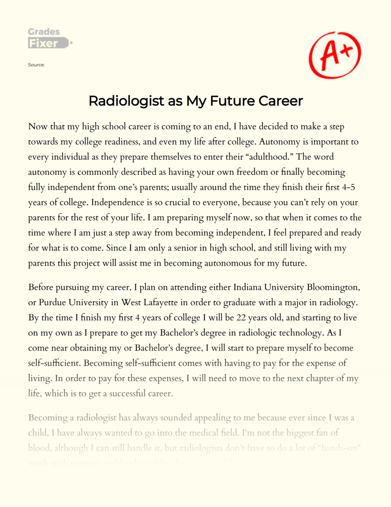 Radiologist as My Future Career Essay