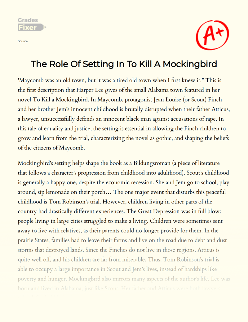 The Role of Setting in to Kill a Mockingbird Essay