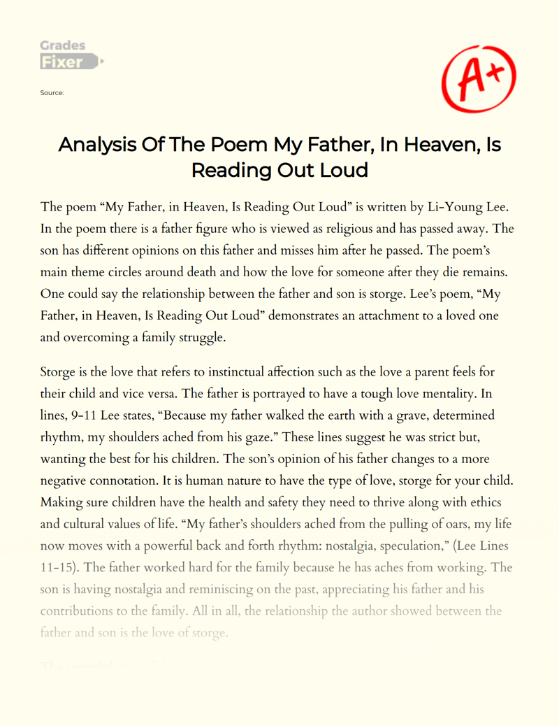 Analysis of The Poem My Father, in Heaven, is Reading Out Loud Essay