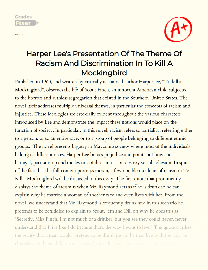 Harper Lee's Representation of The Theme of Racism in to Kill a Mockingbird Essay