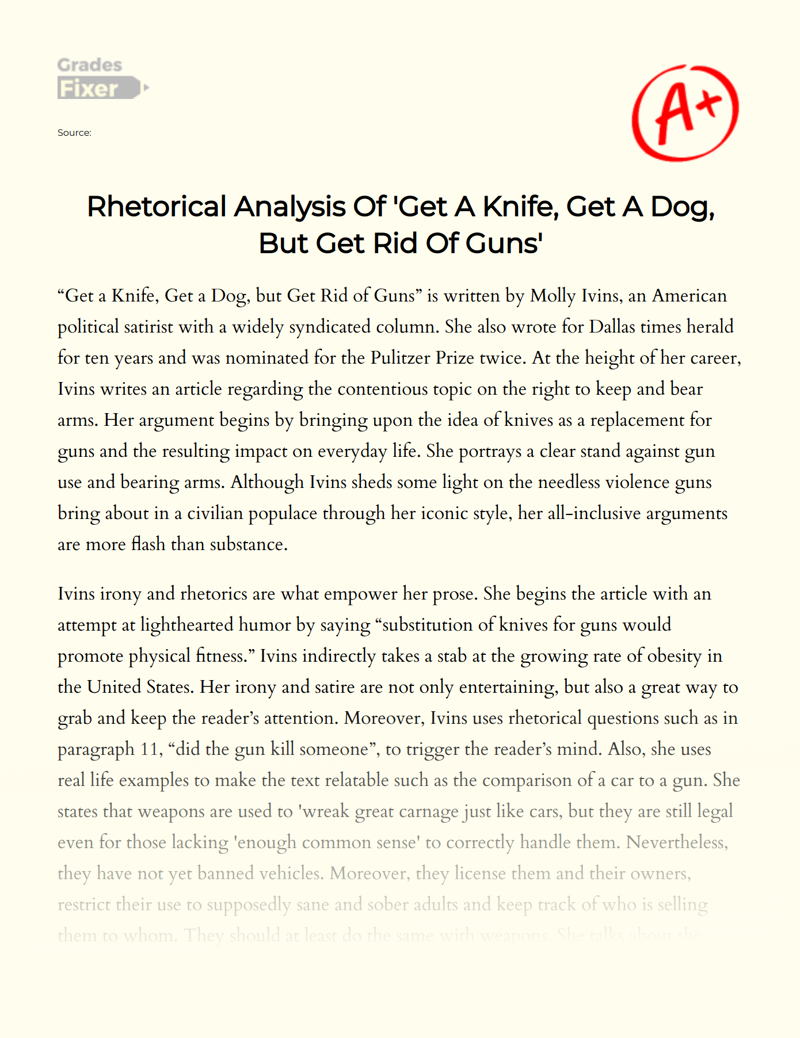 Rhetorical Analysis of 'Get a Knife, Get a Dog, But Get Rid of Guns' Essay