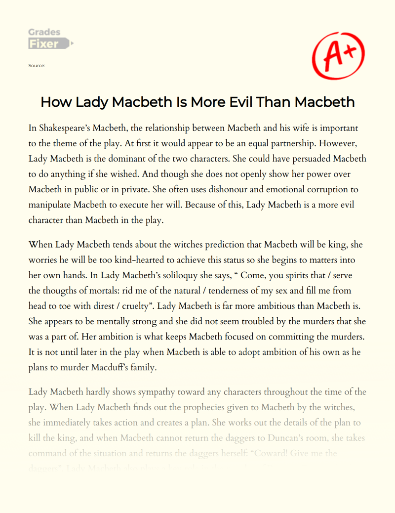 How Lady Macbeth is More Evil than Macbeth Essay