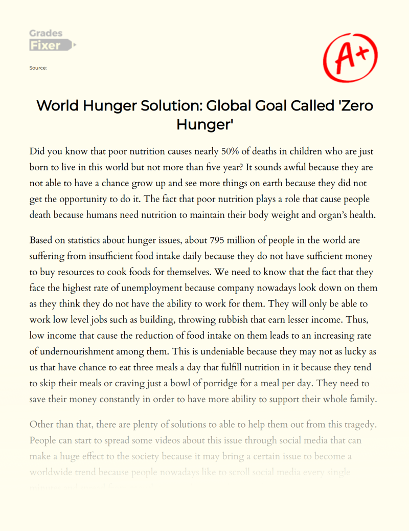 World Hunger Solution: Global Goal Called 'Zero Hunger' Essay