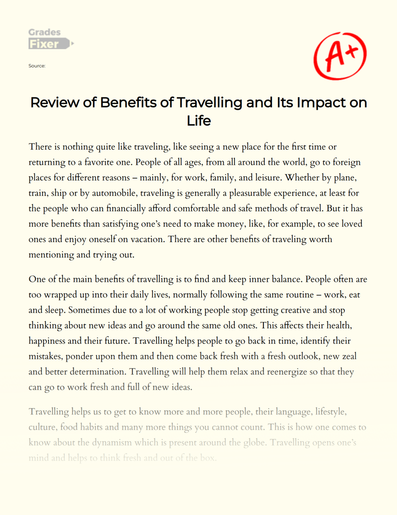 Review of Benefits of Travelling and Its Impact on Life Essay