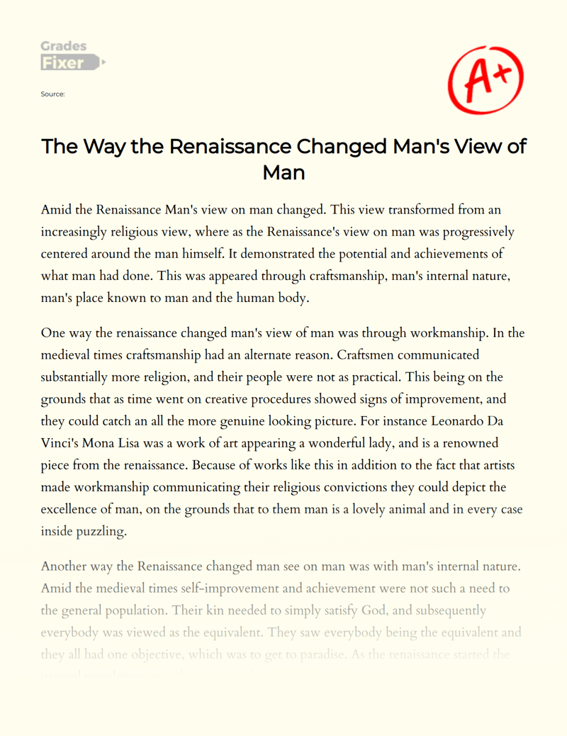 The Way The Renaissance Changed Man's View of Man Essay
