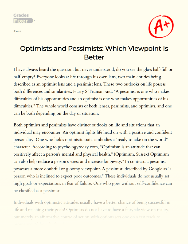 Optimists and Pessimists: Which Viewpoint is Better Essay