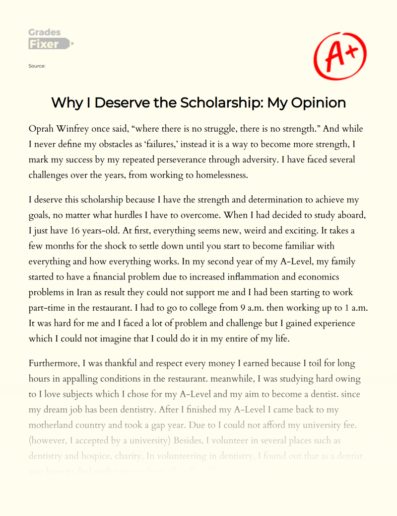 Why I Deserve The Scholarship: My Opinion Essay