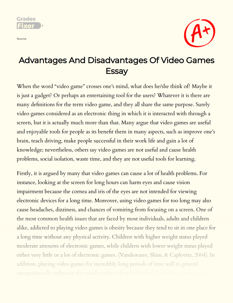 Advantages and Disadvantages of Video Games  Essay