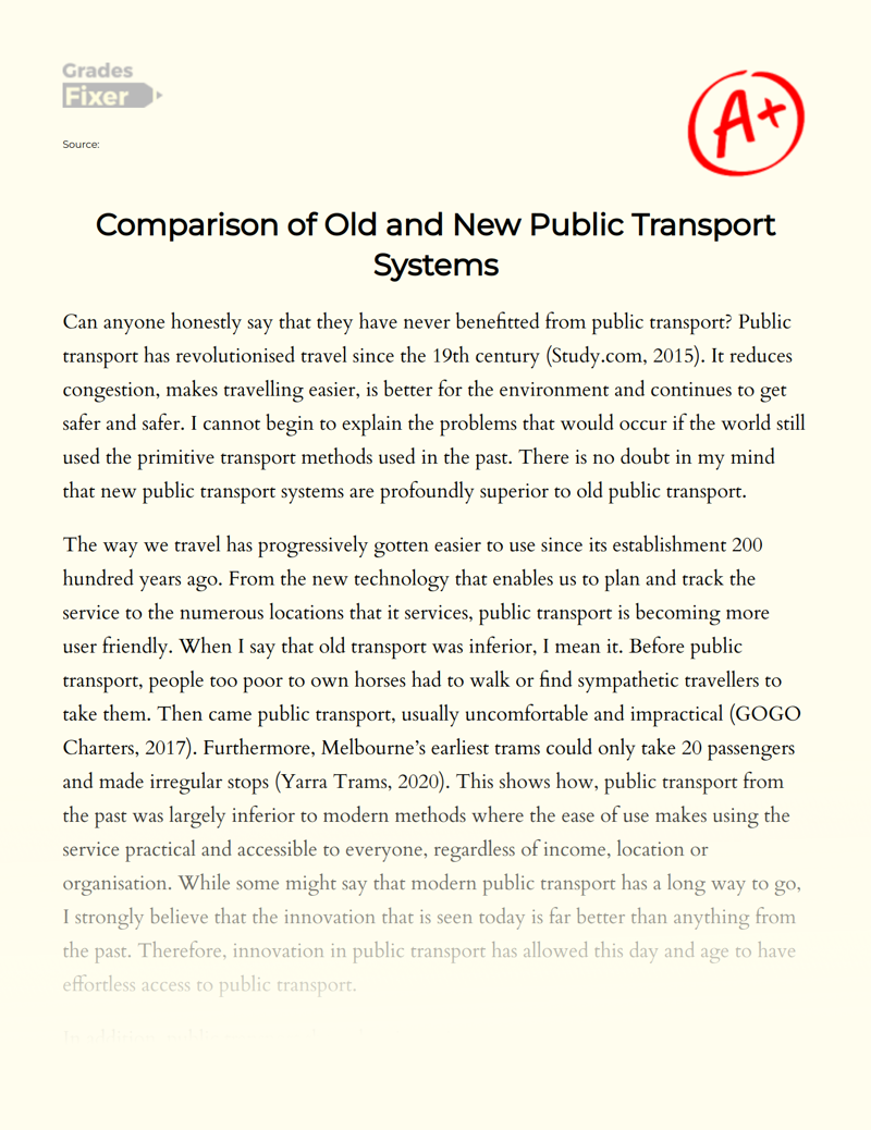 Comparison of Old and New Public Transport Systems Essay