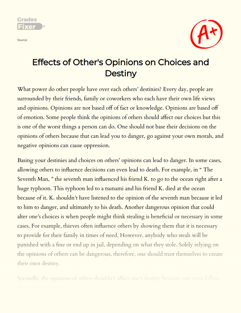 Effects of Other's Opinions on Choices and Destiny Essay