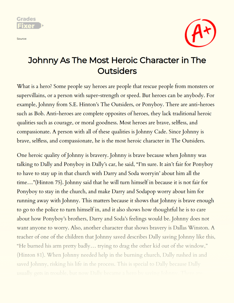 Johnny as The Most Heroic Character in The Outsiders Essay