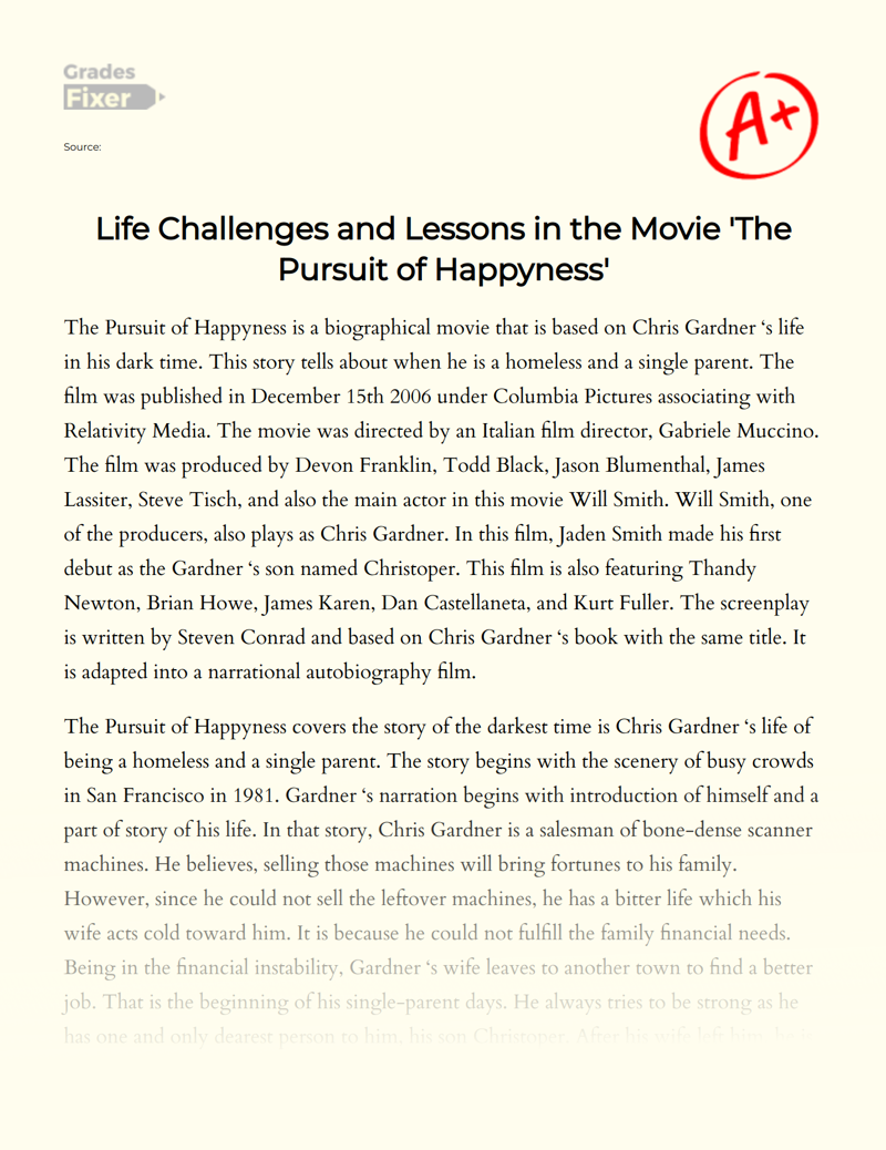 Life Challenges and Lessons in The Movie 'The Pursuit of Happyness' Essay