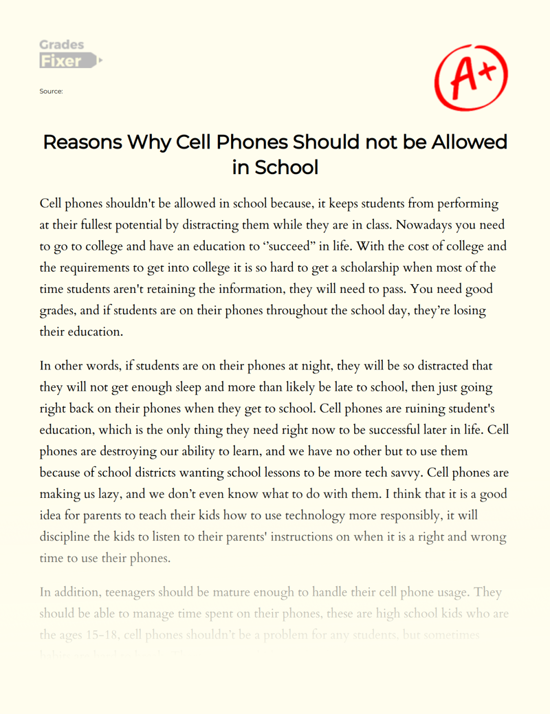 Reasons Why Cell Phones Should not be Allowed in School [Essay Example