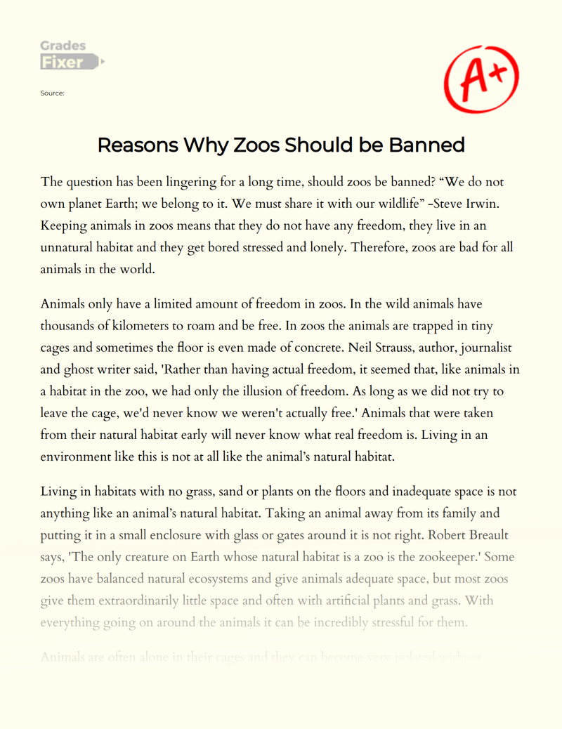 Reasons Why Zoos Should be Banned: [Essay Example], 519 words GradesFixer